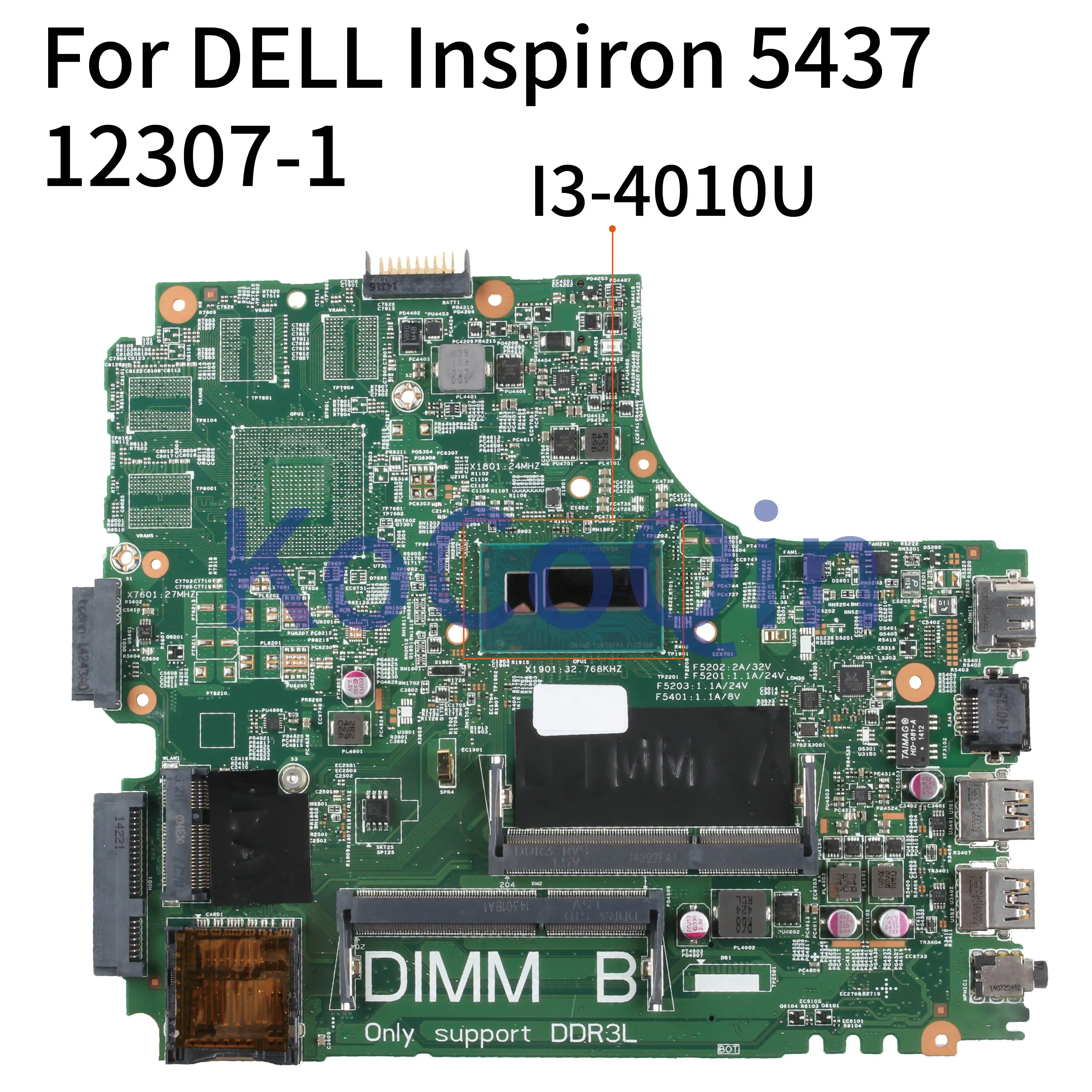 KoCoQin материнская плата для ноутбука DELL Inspiron 5437 Core SR16Q I3-4010U материнская плата CN-0Y3JGV 0Y3JGV 12307-1