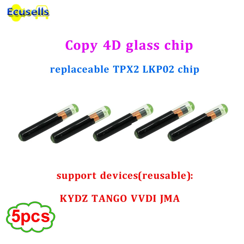 5 шт./лот КОПИЯ 4D стеклянный чип сменный TPX2 LKP02 Чип поддержка KYDZ TANGO VVDI JMA машина(многоразовые