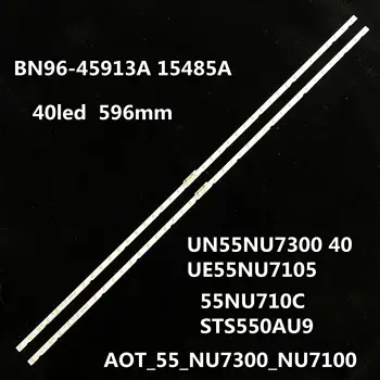 

Strip Backlight LED bar lamp for UN55NU7300 40 UE55NU7105 AOT_55_NU7300_NU7100 55NU710C STS550AU9 BN96-45913A 15485A