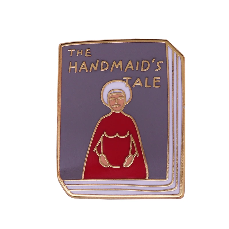 The Handmaid S Tale Book Enamel Pin Gorgeous Feminist Literature Bookworm Collection Brooches Aliexpress