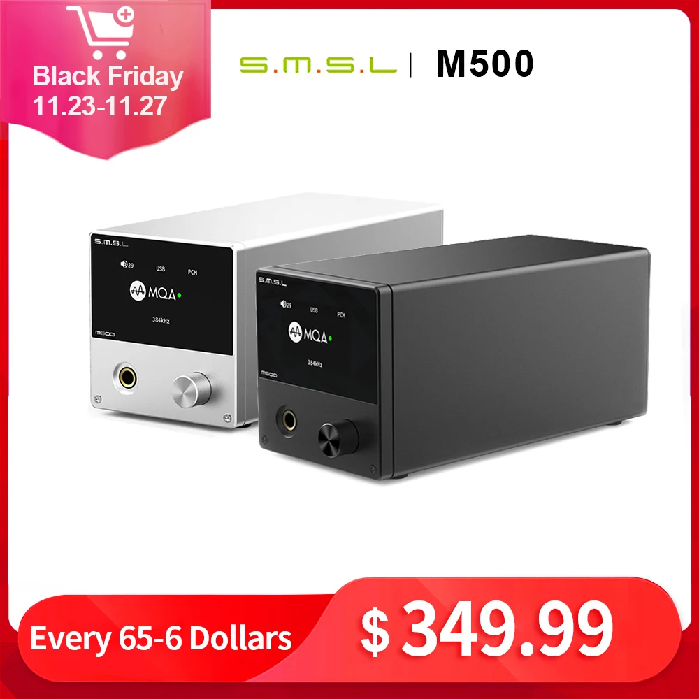 SMSL M500 MQA USB DAC Headphone Amplifier