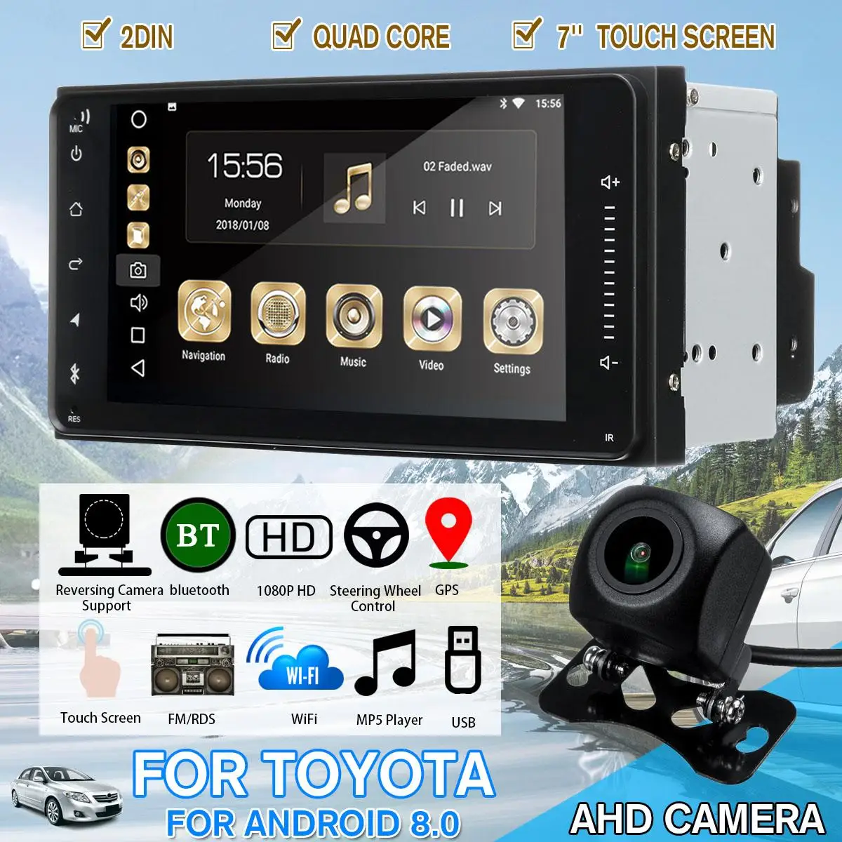 

7'' Car Radio Player Stereo 2DIN for Toyota Android 8 Quad Core Multimedia Player Radio WIFI GPS Nav Video MP5 with AHD Camera