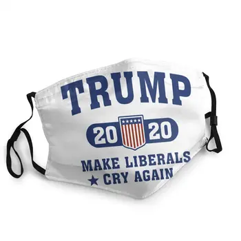 

Trump 2020 Make Liberals Cry Reusable Face Mask Pattern PM2.5 Anti Haze Dustproof Mask Protection Cover Respirator Mouth Muffle