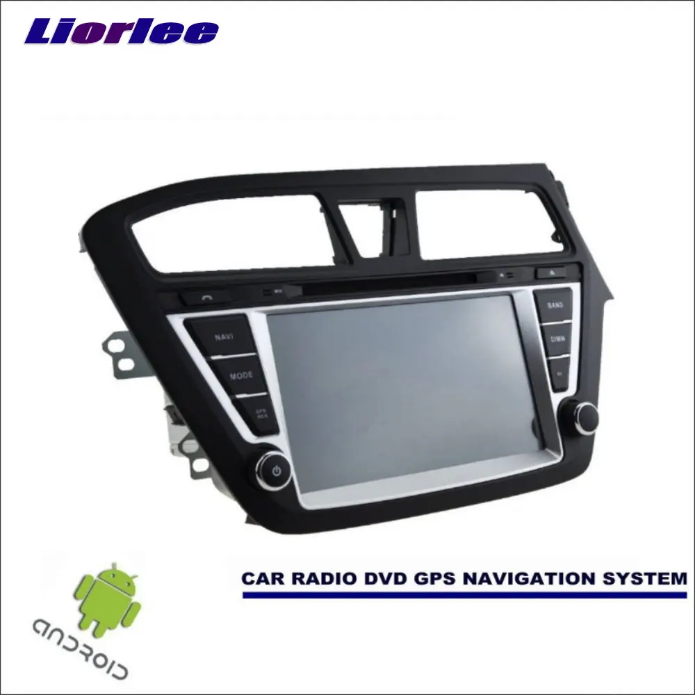 

Liorlee Car Android Navigation System For Hyundai i20/Elite i20 2014-2017 Radio Stereo CD DVD Player GPS Navi Screen Multimedia