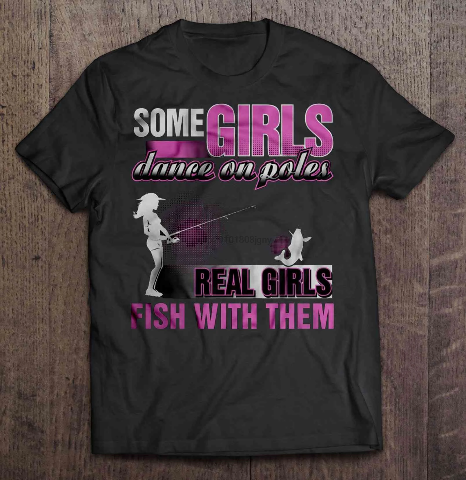 Men T Shirt Some Girls Dance On Poles Real Fish With Them - Version 2 Women t-shirt | Мужская одежда