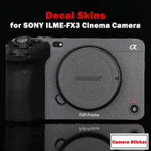 FX3 Camera Decal Skins Deep Gray & Frosted Skin for Sony ILME-FX3 Camera Skin Decal Protector Sticker 3M Vinyl Material