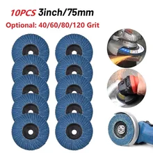 

10Pcs 3inch 75mm Grinding Wheel Flap Discs 40/60/80/120Grit Angle Grinder Sanding Disc Metal Polishing Grinding Abrasive Tool