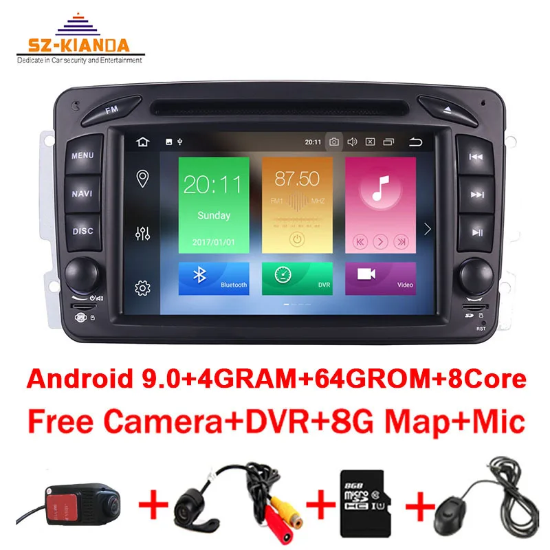 Top 4GB RAM 64GB ROM 8Core Android 9.0 2din car DVD player For Mercedes Benz CLK W209 W203 W463 W208 Wifi 3G GPS Bluetooth Radio gps 0