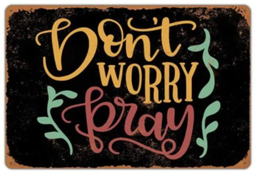 Metal Signs Plaques Tin Painting Sign Creative Phrase Pray Sentence Retro Poster Home Garage Bar Pub Club Plate Wall Decoration | Дом и сад