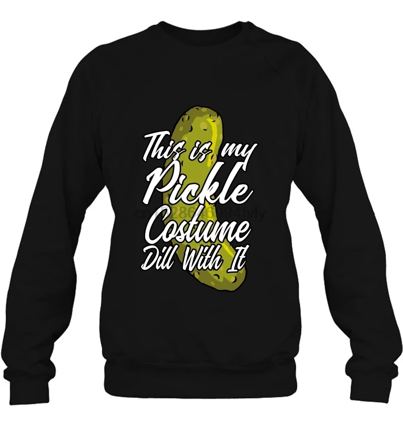 Мужская толстовка с капюшоном This Is My Pickle Costume Dill With It на Хэллоуин версия 2(1) женская уличная одежда