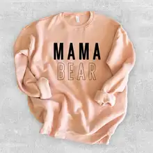 Mama Bear толстовка подарок для мамы Mommy Life толстовки с длинными рукавами Повседневные хлопковые Модные женские топы свитера большого размера Прямая поставка
