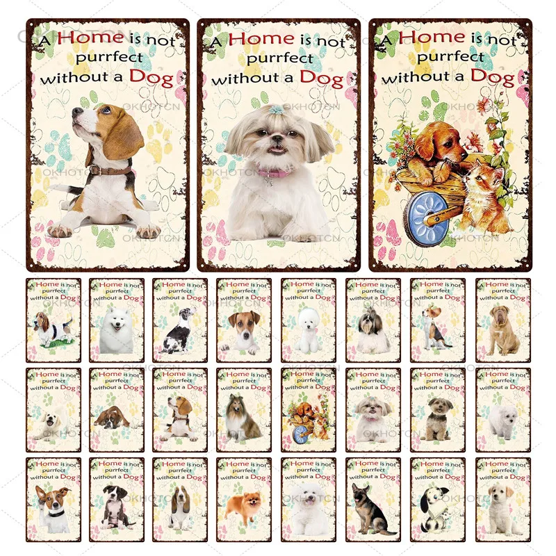 

a Home Is Not Purrfect Without a Dog Metal Tin Signboard Retro Style House Pet Shop Logo Plaque Wall Decorative Iron Painting