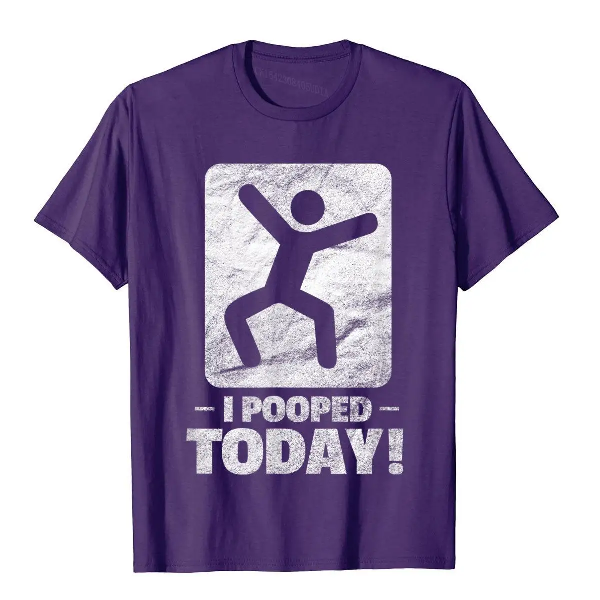 I Pooped Today Adult Humor Funny Saying Sarcastic T-Shirt__A11709purple