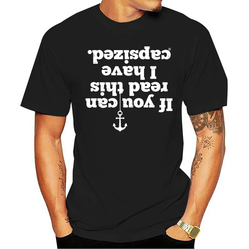 

new If You Can Read This I Have Capsized T-SHIRT sail yacht funny birthday gift 123t