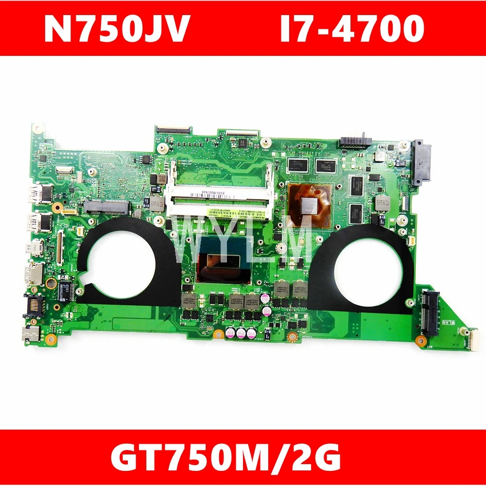

N750JV motherboard N750J I7-4700HQ/AS GTX750M Mainboard REV2.1 For ASUS N750J N750JK N750JV laptop motherboard HM86 Test 100% ok