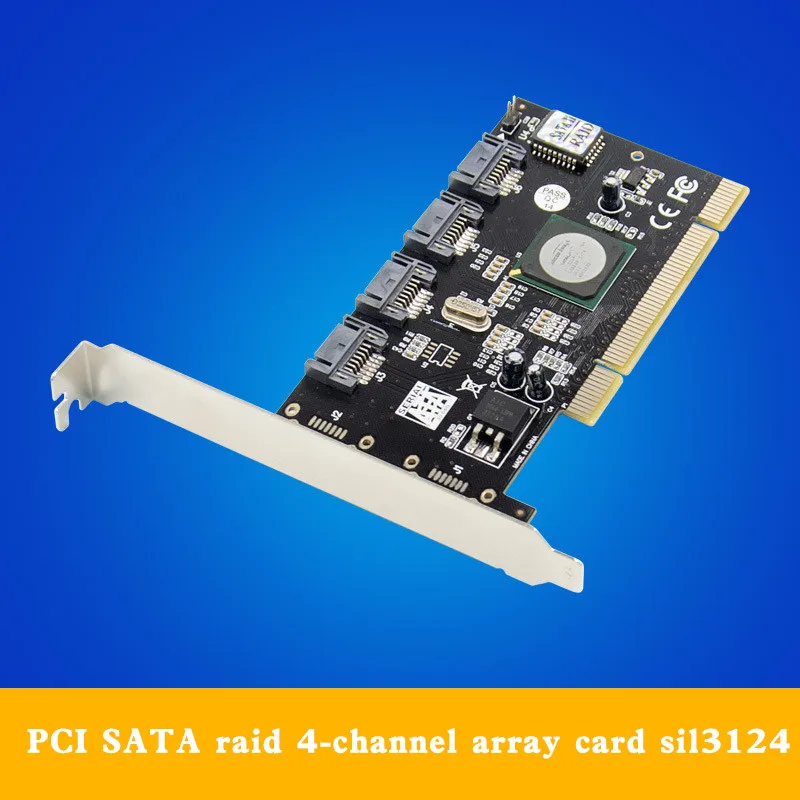 

PCI SATA Gen 2.0 4-channel SATA RAID array card sil3124