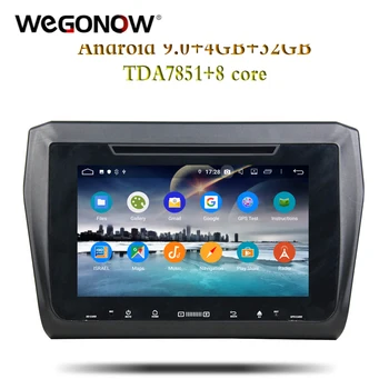 

2DIN Android 9.0 Octa 8 Core 4GB RAM +32GB For SUZUKI SWIFT 2017 Car DVD Player GPS Glonass Map car RDS Radio wifi Bluetooth 4.2