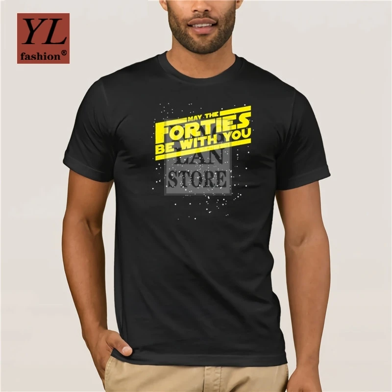 

2020 Summer Fashion Street Short Sleeve T Shirt May The Forties Be With You Birthday Distressed Star