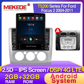 

Android Tesla Style Car Radio For ford focus EXI MT 2 3 Mk2 2004 2005 2006 2007 2008 2009-2011 2Din GPS Multimedia Player