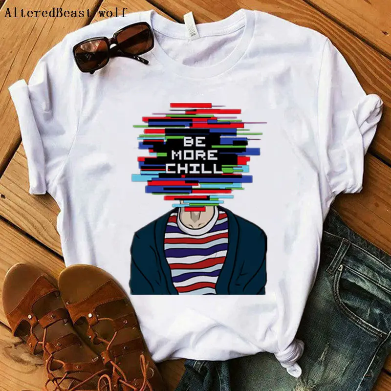 

2019 new summer women fashion print Be More Chill women short sleeve casual t-shirt female harajuku o neck vogue tops tee