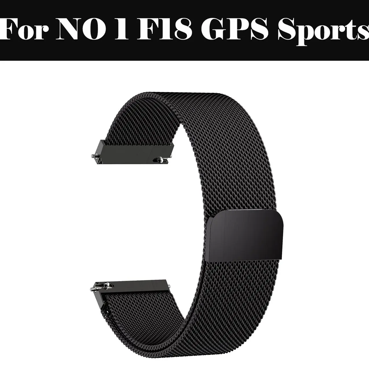 

Milanese Loop strap Watch band 14mm 16MM 18MM 20MM 22MM Stainless Steel Bracelet For NO 1 F18 GPS Sports