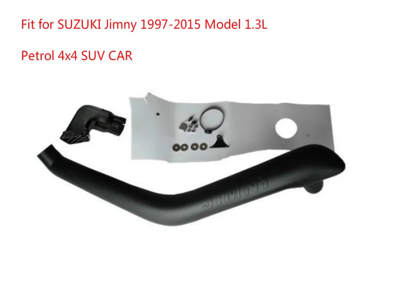

CAR STYLING SUV CAR 4*4 Snorkel Kit Air Intake Fit for SUZUKI Jimny 1997-2015 Model 1.3L Petrol 4x4 SUV CAR