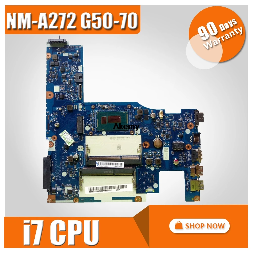 

ACLU1/ACLU2 NM-A272 laptop Motherboard for Lenovo G50-70 Z50-70 G50-70M motherboard i7 CPU Test motherboard original