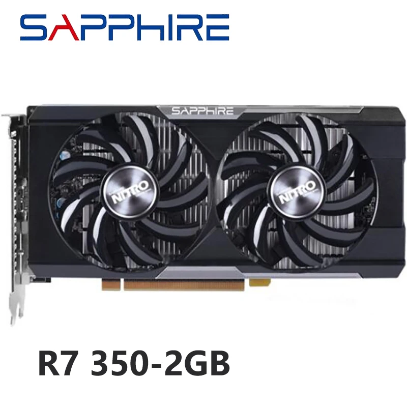 Original SAPPHIRE R7 350 2GB Video Cards For AMD GPU Radeon R7350 2GB Graphics Cards Computer PC Gaming HDMI VGA