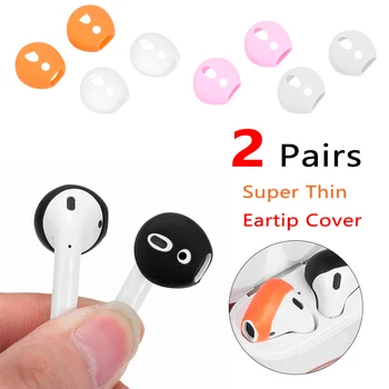 

New 2 Pairs Silicone Antislip Earphone Earbuds Tips Ultra Thin Cover For AirPods Apple EarPods Bluetooth Earphone Accessories