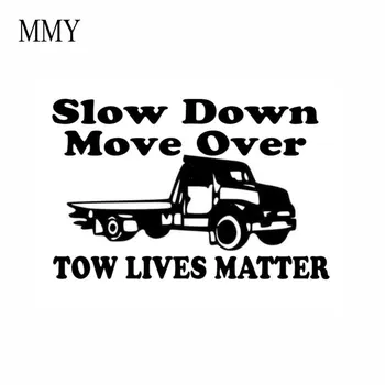 

7" Wide Tow Truck Driver Use Caution Decal Our Lives Matter Slow Down Move Car Stickers