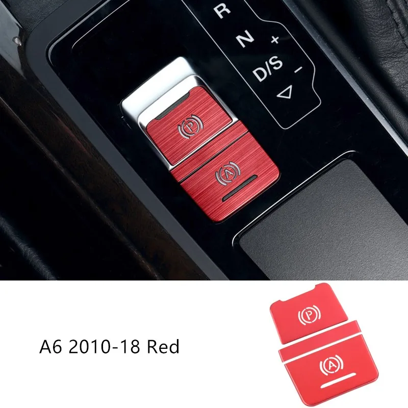 red Автомобильный Стайлинг для Audi A6 C7 2012- интерьер центральный ручной тормоз Авто H кнопки декоративная панель крышка наклейки отделка - Название цвета: red