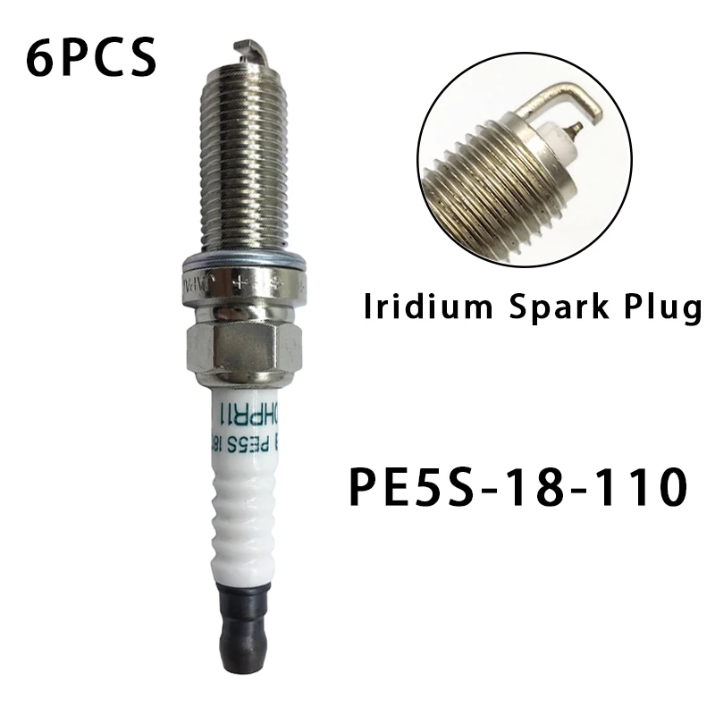 

6 шт./Новинка, Свеча зажигания ZC20HPR11 PE5S-18-110 Iridium для Mazda 2 3 6 M3 M6 CX-3 1,5 2,0 L PE5S18110, Свеча высокого качества