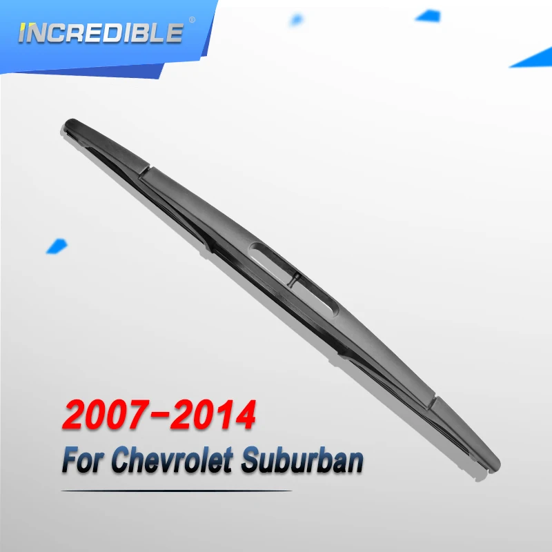 Невероятная Задняя щетка стеклоочистителя для Chevrolet Suburban 2007 2008 2009 2010 2011 2012 2013 2014 |