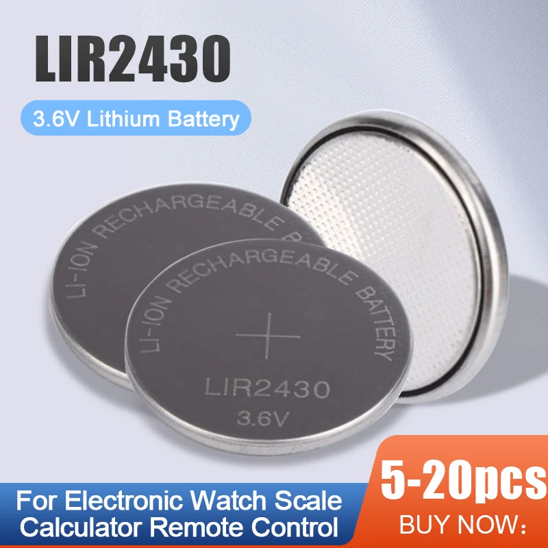 5-20PCS LIR2430 LIR 2430 3.6V Lithium Li-ion Rechargeable Battery For Car Key Remote Control Watch Clock Replace CR2430 PD2430 button cell