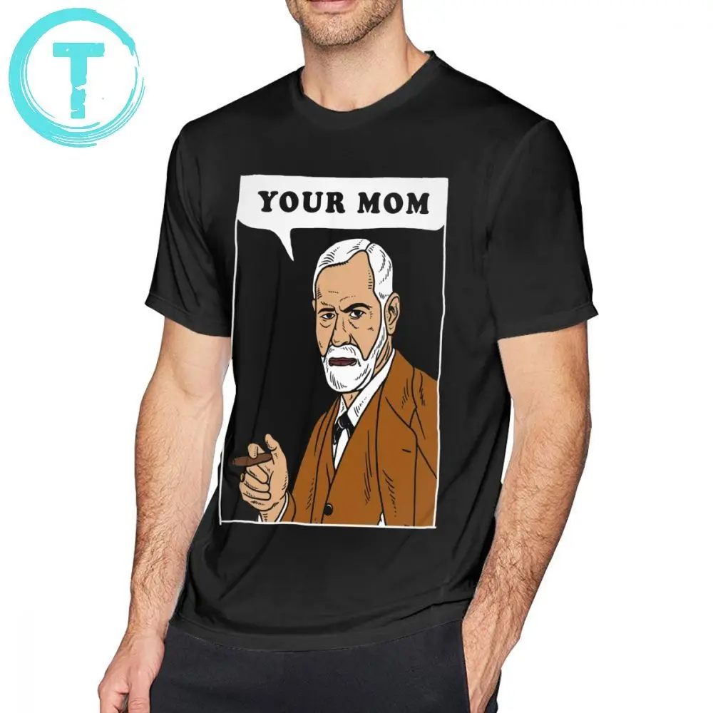 

Freud T Shirt Your Mom - Freud T-Shirt Printed 5x Tee Shirt Cotton Man Summer Cute Short Sleeves Tshirt