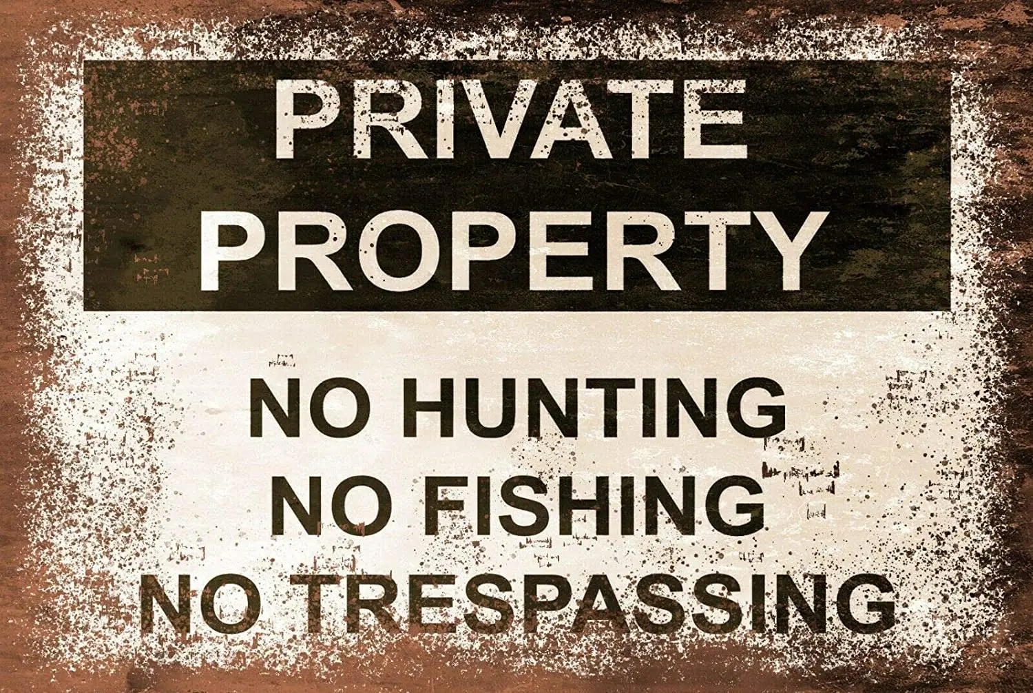 garages interior Private Property No Hunting Fishing Trespassing metal tin sign 