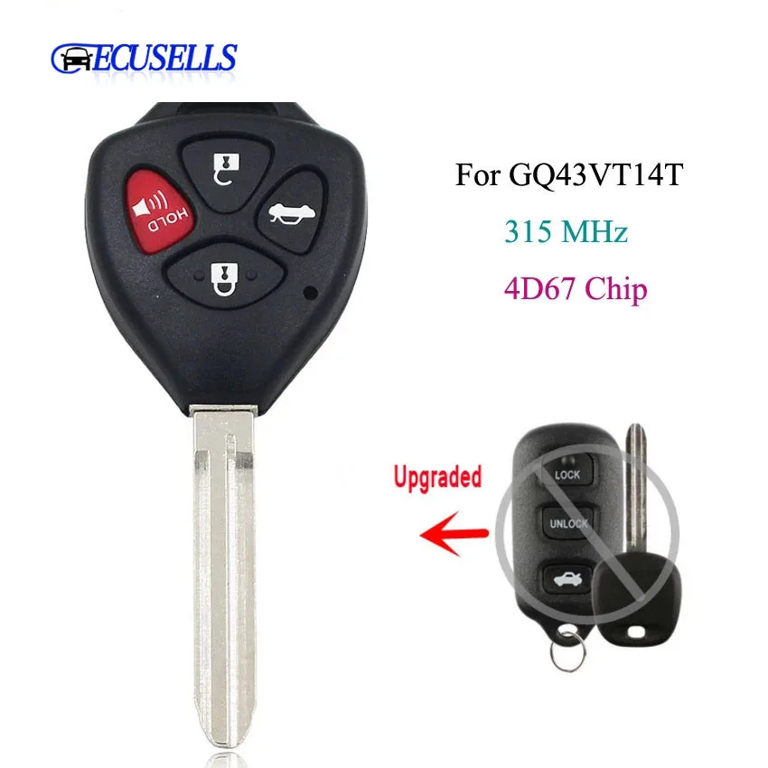 Обновленный дистанционный брелок с чипом 315 МГц 4D67 для Toyota Camry Corolla Sienna GQ43VT14T