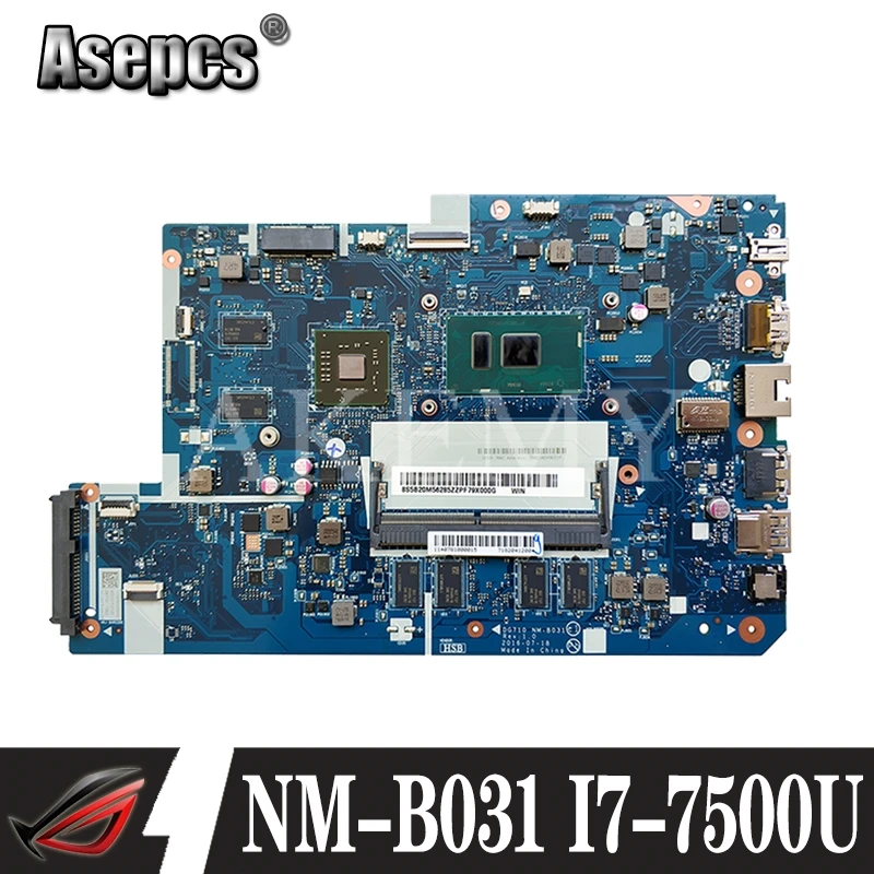 Для For Lenovo 110-17IKB материнская плата для ноутбука I7-7500U VGA(2G) DDR(4G) номер NM-B031 FRU 5B20M40835