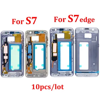 

10pcs/lot Middle Plate Frame Housing Bezel Chassis For Samsung Galaxy S7 G930F S7 edge G935F with all small parts