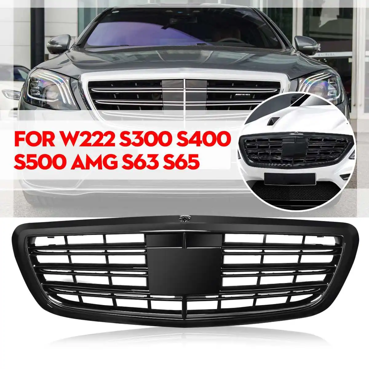 

Replacement Front Grille for Mercedes-Benz W222 S-CLASS S300 S400 S500 for MAYBACH Style Gloss Black Grill for S63 S65 2014-2017
