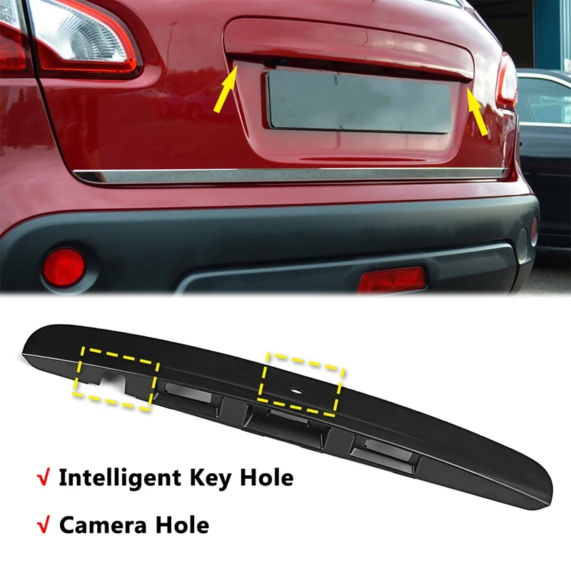 Rear Tailgate Boot Door Grab Handle Trim Cover with I-Key Camera Hole for Nissan Qashqai J10 Jj10 2007 2008 2009 2010 2011 2012 |