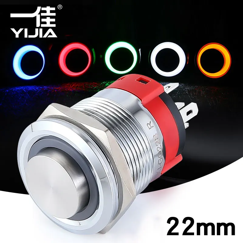 

YIJIA 22mm 1NO1NC metal power push button switch Waterproof Flat circular LED light self-lock self-reset 3 5 12 24 48 110 220V