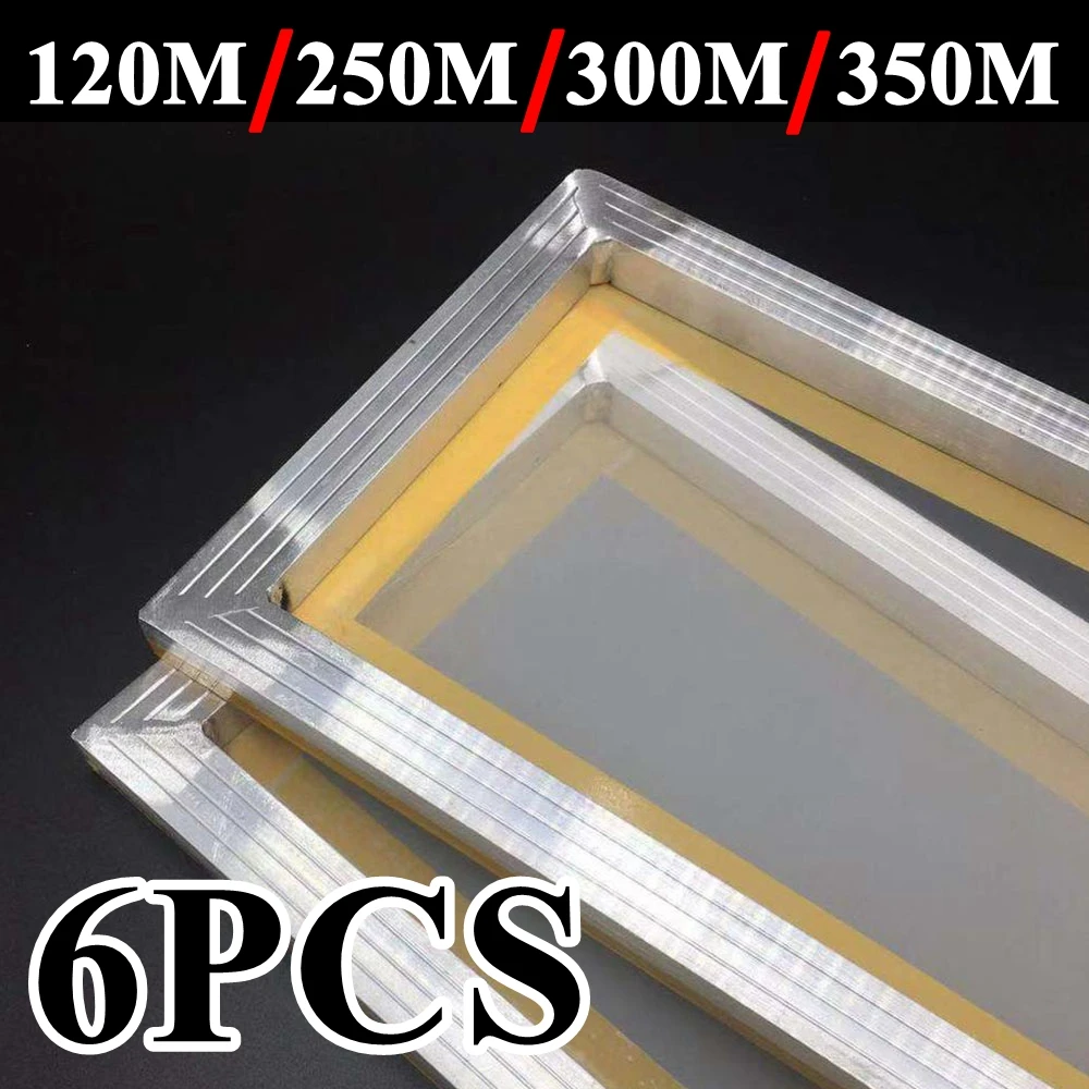 

6pcs Screen Printing Aluminum Frame Stretched 120M/250/300M/350M Silk Print Polyester Mesh Frame for Printed Circuit Boards