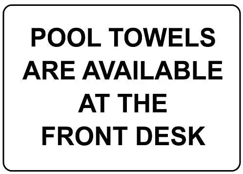 

Pool Towels are Available Aluminum Metal Sign 8" X 12" inch