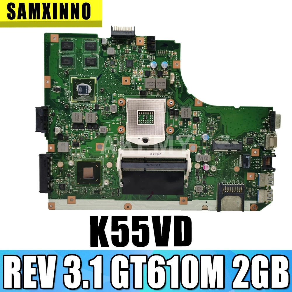 K55VD Motherboard REV 3.1 GT610M 2GB USB3.0 For Asus K55VD Laptop