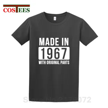 

Legends Born in 1967 T shirt homme Made In 1967 with original parts T-shirts father's day birthday tshirt Thanksgiving tee shirt