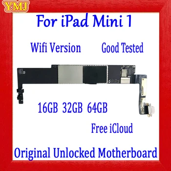 

Free shipping 100% Original unlocked For iPad MINI 1 Motherboard wifi version and 3G version Logic Board with chips,good Tested