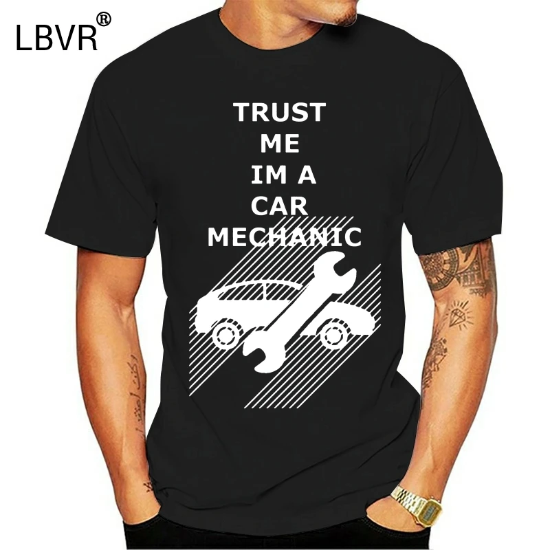 2018 Birthday Gift T-shirt Men Tshirt O Neck T Shirt Trust Me Im A Car Mechanic Cotton Young Hip Hop Tees Cool Tops Wholesale | Мужская