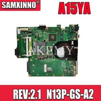 

laptop Motherboard For Asus A15YA REV:2.1 SLJ8C N13P-GS-A2 Mainboard