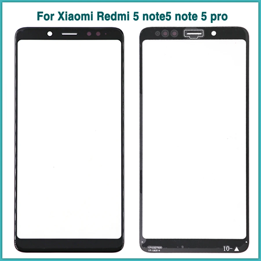

For Xiaomi Redmi 5 note5 note 5 pro LCD Screen Front Glass Lens Repair Parts Front Outer Glass Lens Replacement